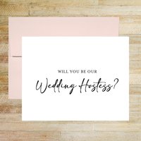 Will You Be Our Wedding Hostess? - Bridal Party Proposal Card
