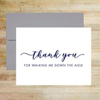 Thank You for Walking Me Down the Aisle Wedding Day Card