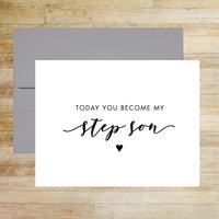 Today You Become My Step Son Wedding Day Card