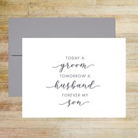 Today a Groom Tomorrow a Husband Forever My Son, Wedding Day Card for Groom