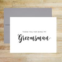 Thank You for Being My Groomsman Wedding Day Card