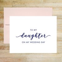 To My Daughter on My Wedding Day Card
