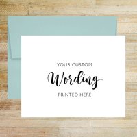 Your Custom Wording Personalized Greeting Card