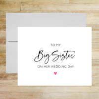 To My Big Sister on Her Wedding Day Card