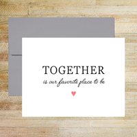 Together Is Our Favorite Place To Be - Wedding Day Card