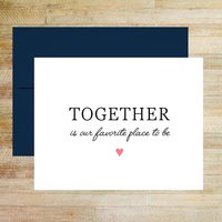 Together Is Our Favorite Place To Be - Wedding Day Card