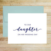 To Our Daughter on Her Wedding Day Card