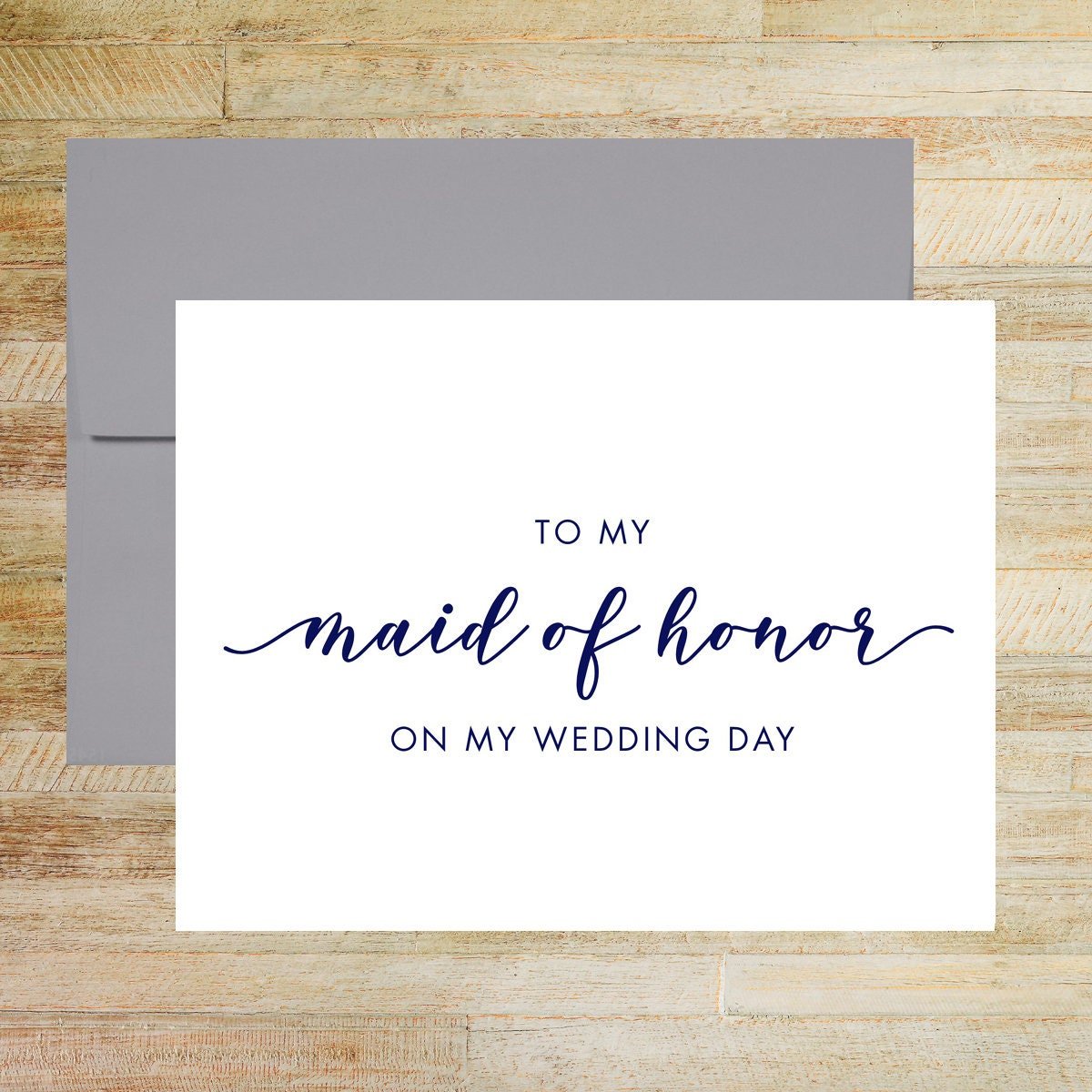 To My Maid of Honor on My Wedding Day Card