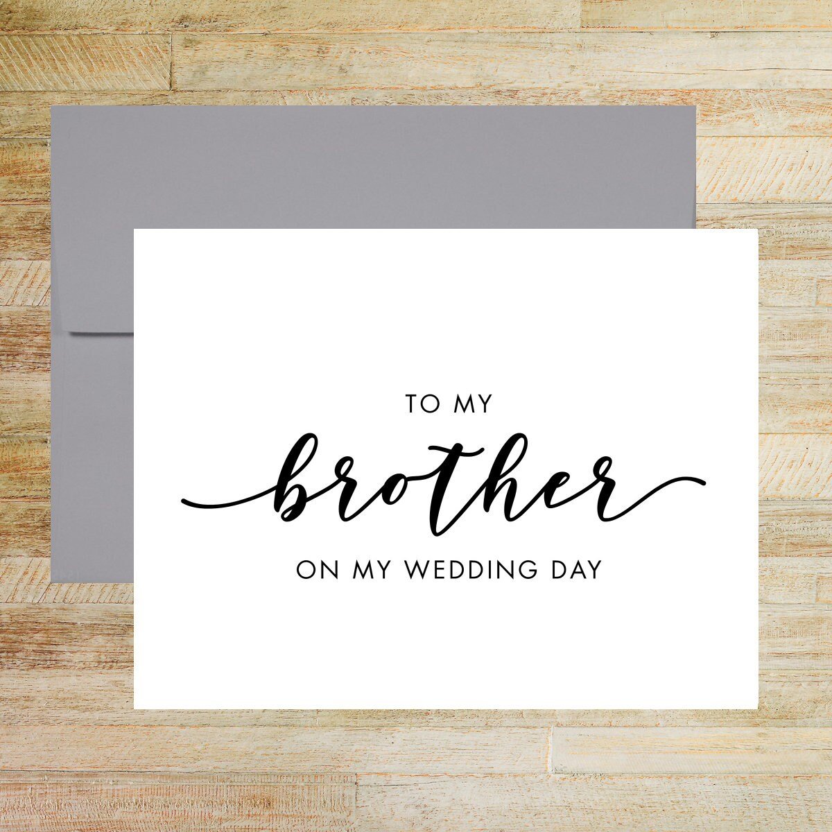 To My Brother On My Wedding Day Card