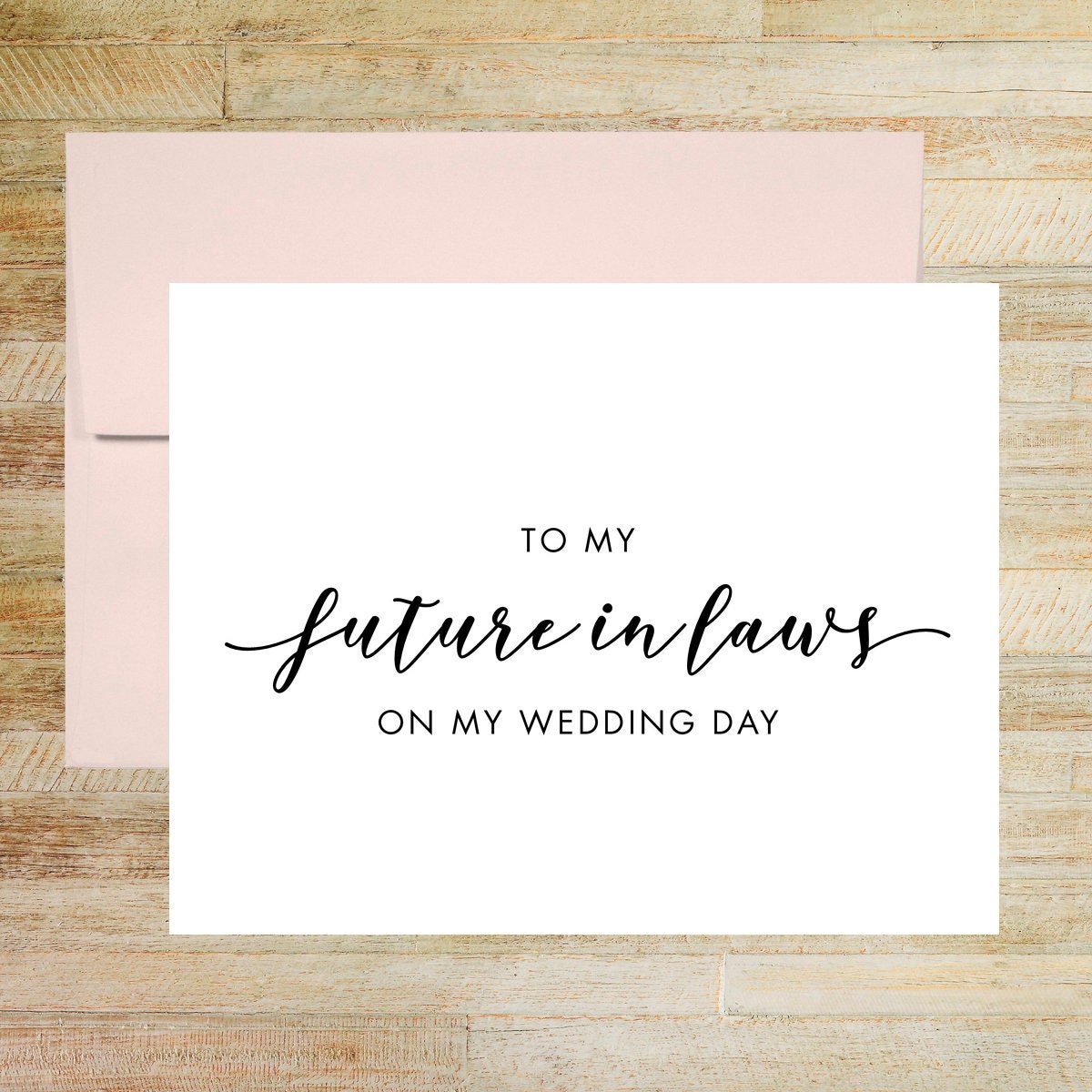 To My Future In Laws On My Wedding Day Card
