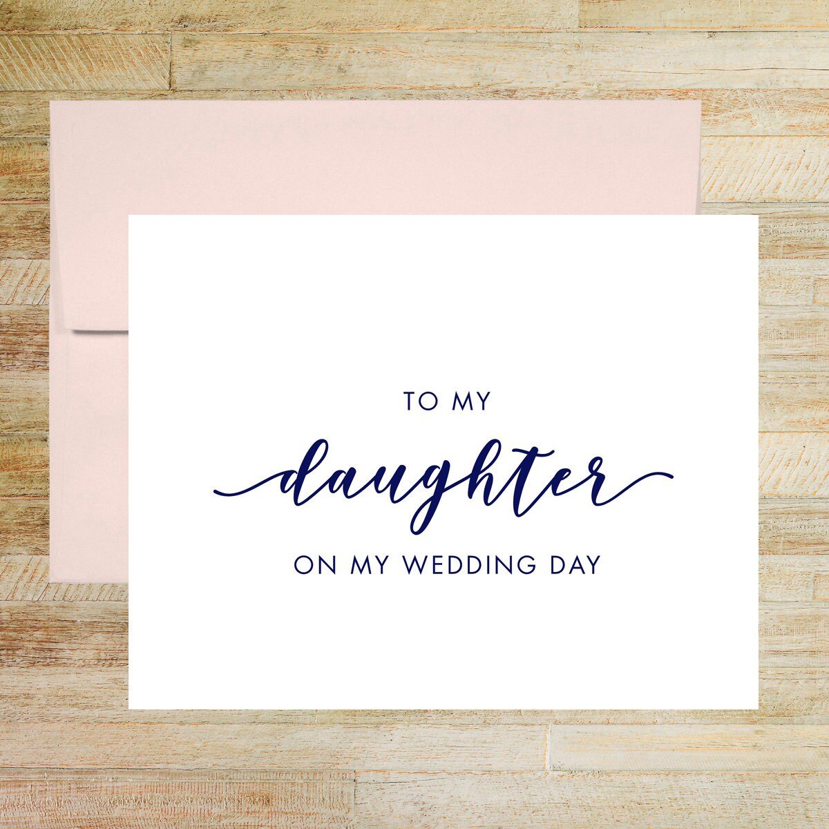 To My Daughter on My Wedding Day Card