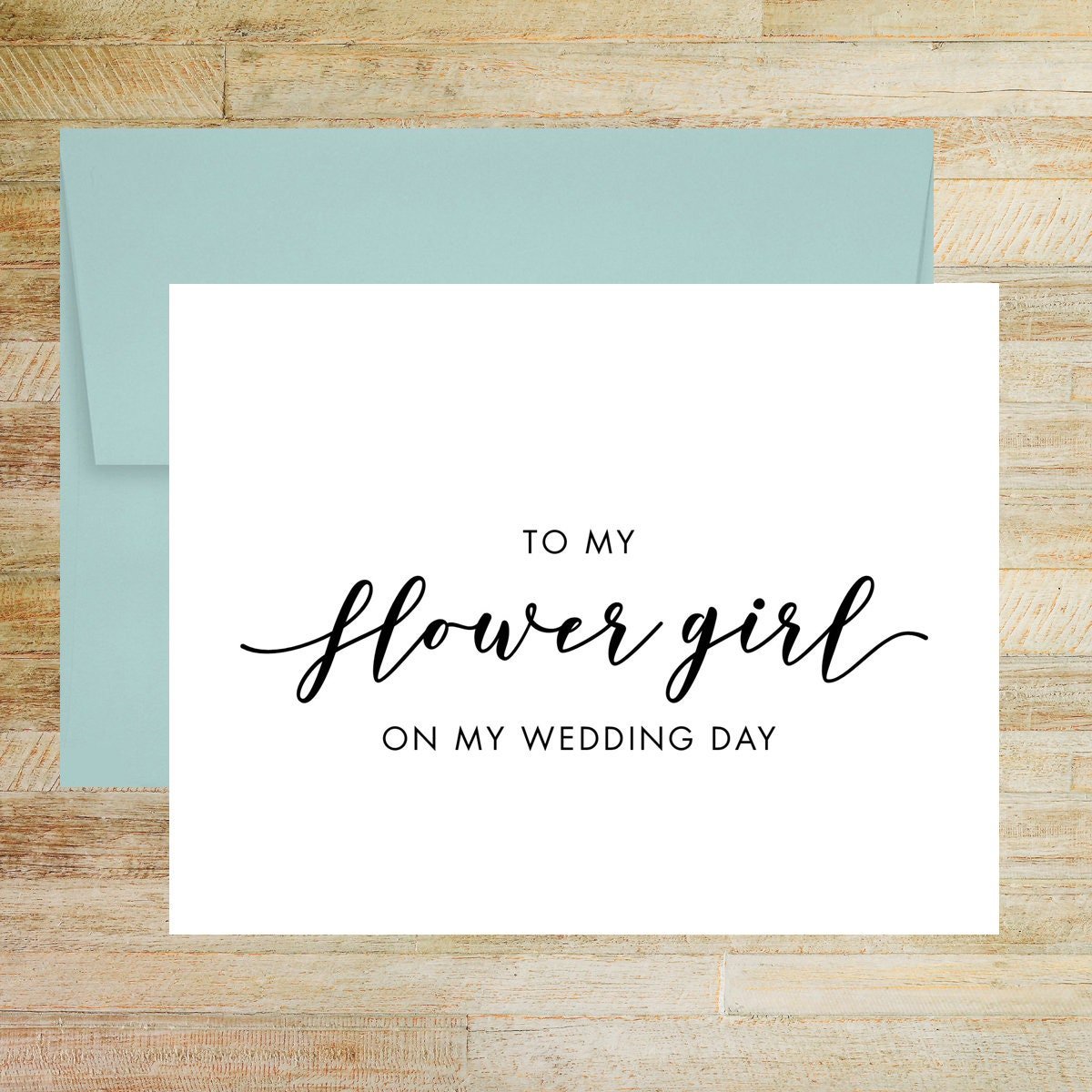 To My Flower Girl On My Wedding Day Card