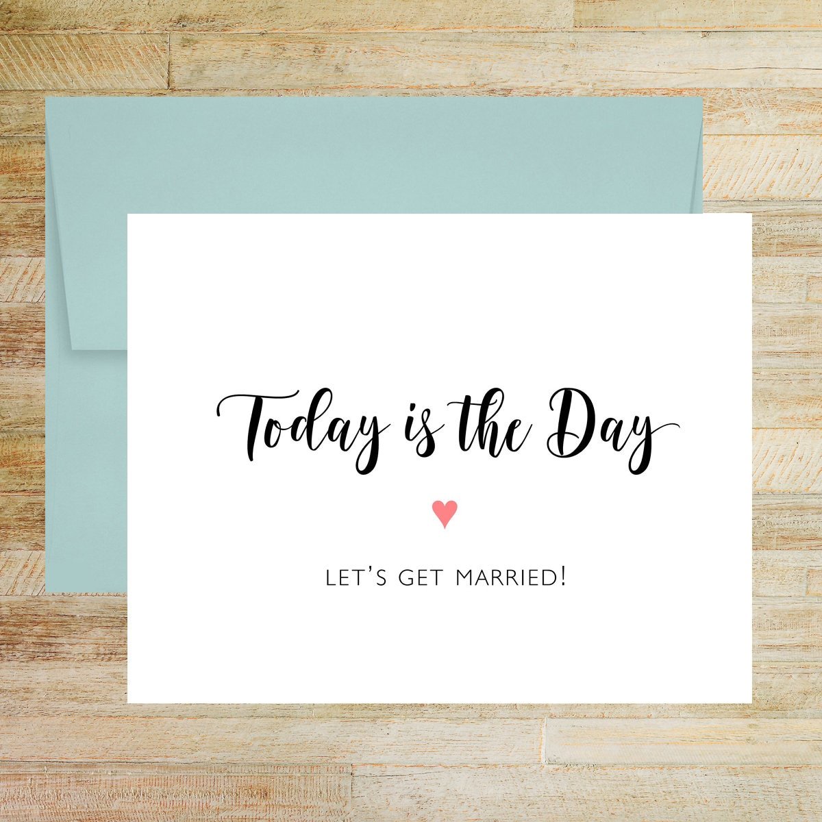 Today is the Day Let's Get Married Wedding Day Card