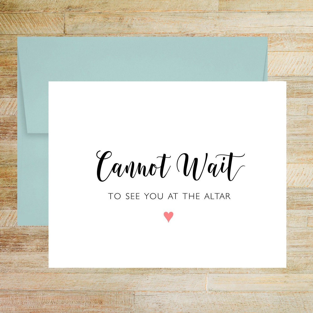 Cannot Wait to See You at the Altar Wedding Day Card for Bride or Groom