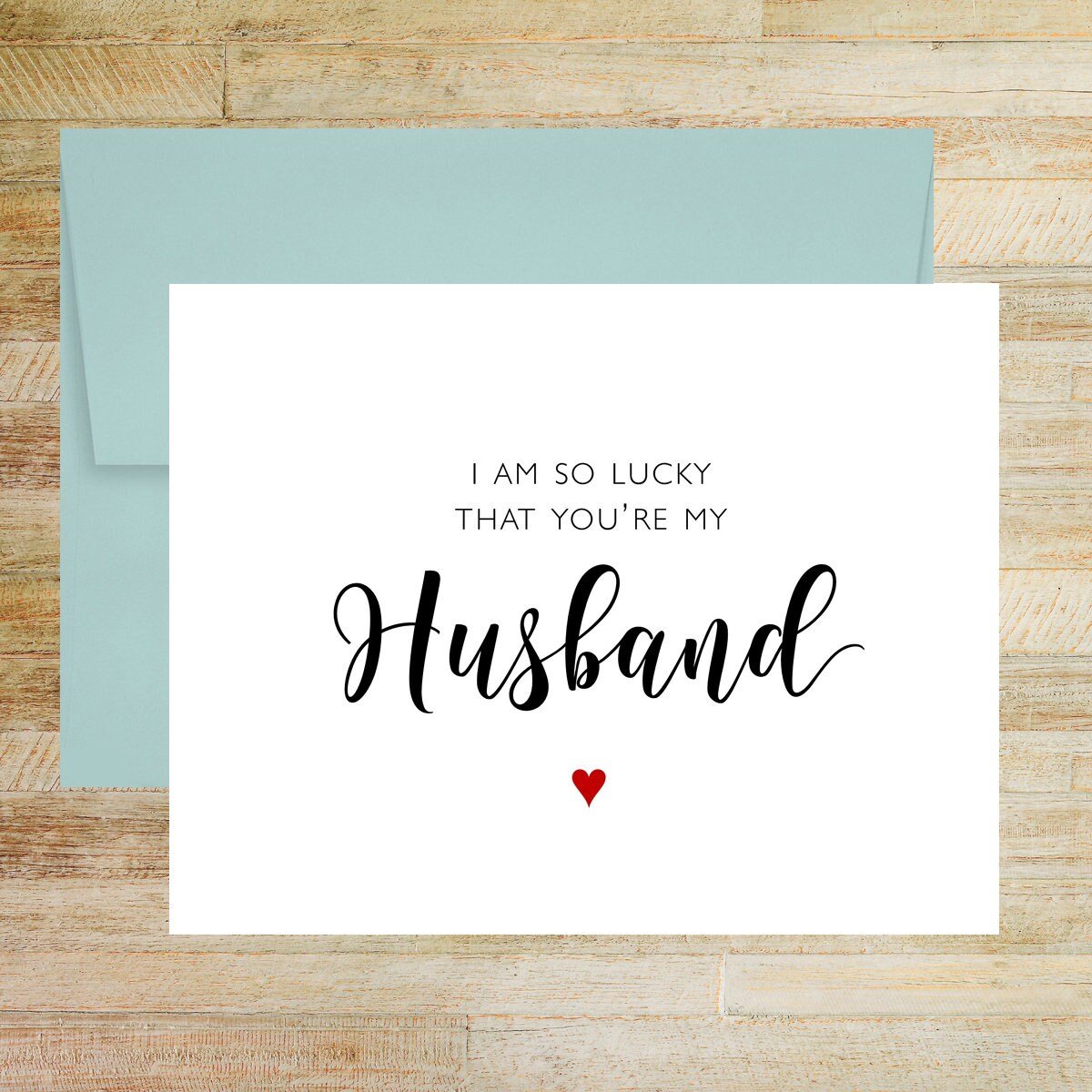 So Lucky You're My Husband Romantic Greeting Card