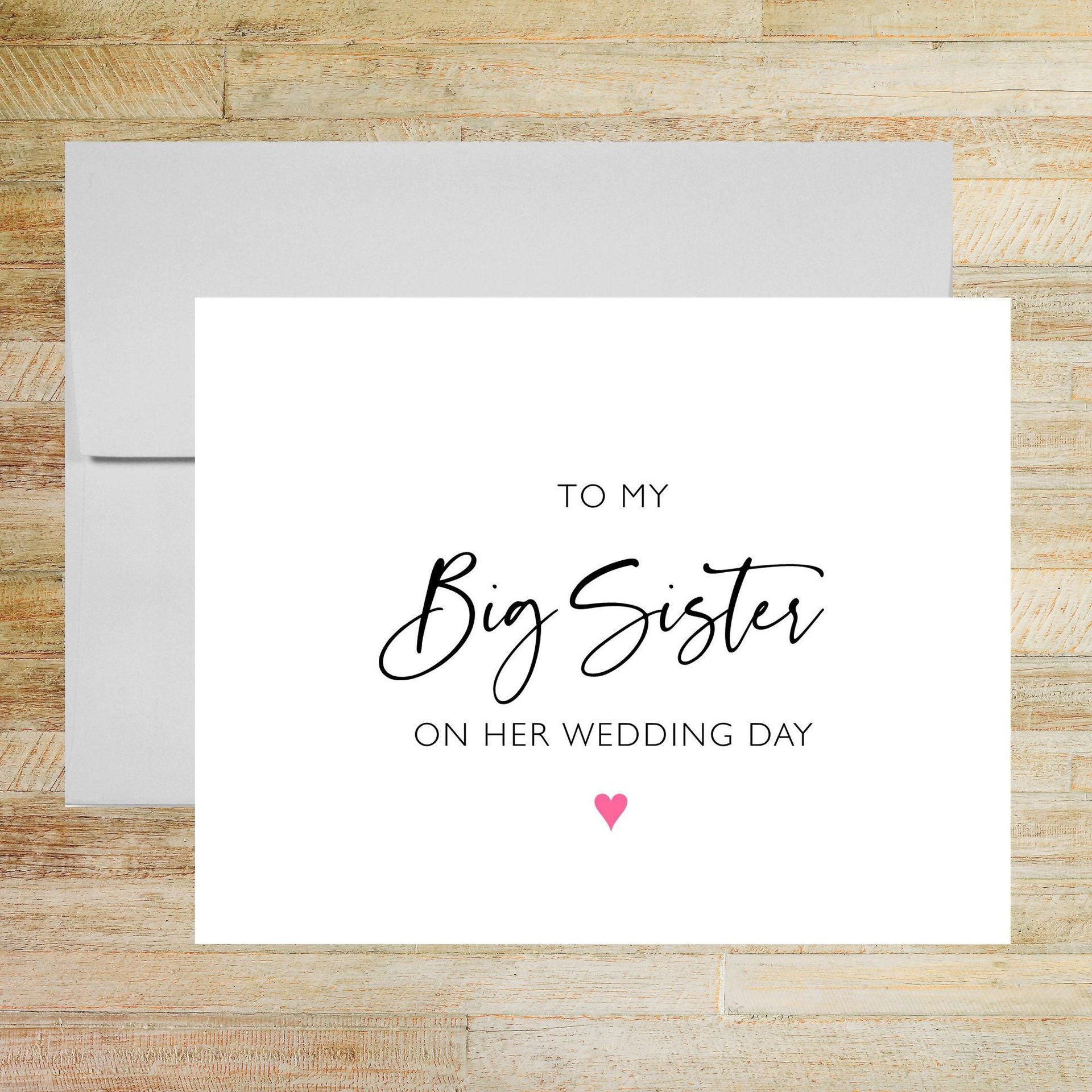 To My Big Sister on Her Wedding Day Card