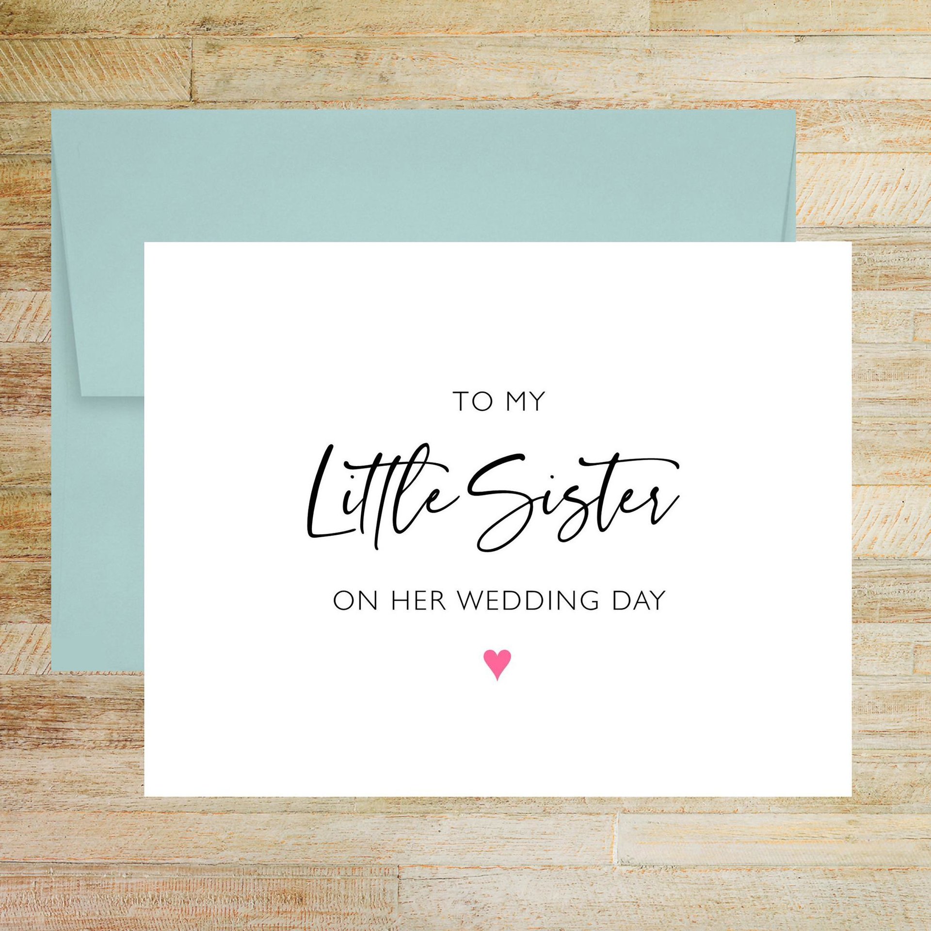 To My Little Sister on Her Wedding Day Card