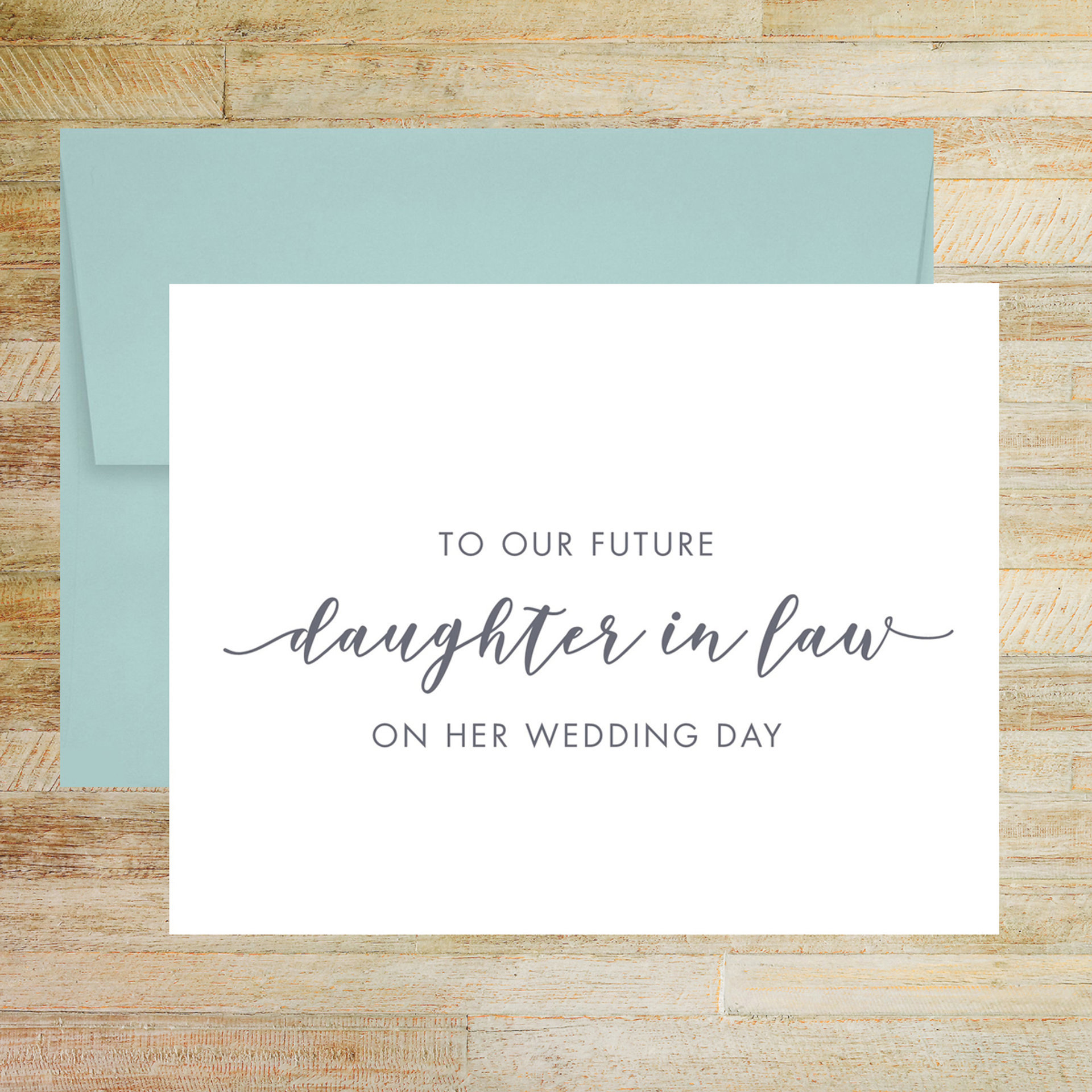 To Our Future Daughter In Law On Her Wedding Day Card