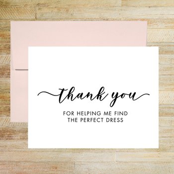 Thank You for Helping Me Find The Perfect Dress Wedding Vendor Card