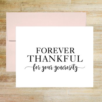 Forever Thankful For Your Generosity, Thank You Note Cards, Set of 10