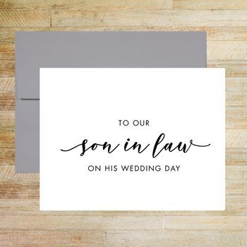 To Our Son In Law On His Wedding Day Card