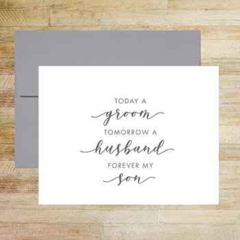 Today a Groom Tomorrow a Husband Forever My Son, Wedding Day Card for Groom
