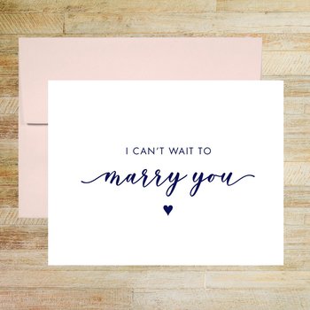I Can't Wait to Marry You Wedding Day Card