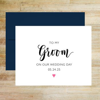 To My Groom on Our Wedding Day Card, Personalized with Wedding Date