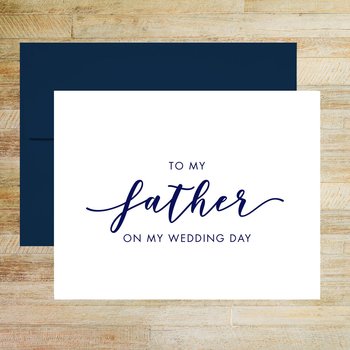 To My Father On My Wedding Day, Card for Father of the Bride and Father of the Groom
