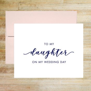 To My Daughter on My Wedding Day Card