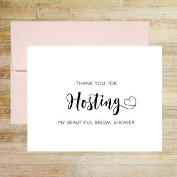 Thank You For Hosting My Beautiful Bridal Shower Card