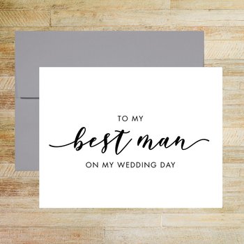 To My Best Man On My Wedding Day Card