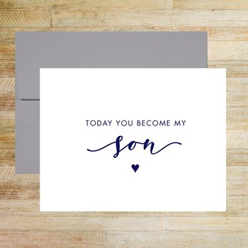 Today You Become My Son Wedding Day Card