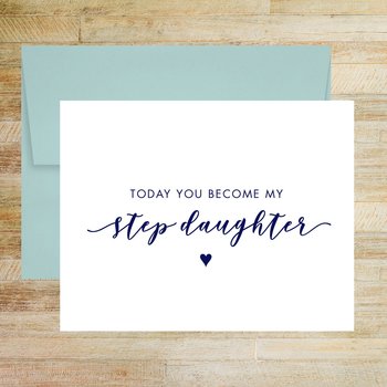 Today You Become My Step Daughter Wedding Day Card