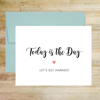 Today is the Day Let's Get Married Wedding Day Card