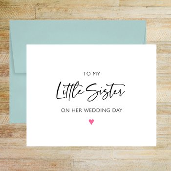 To My Little Sister on Her Wedding Day Card