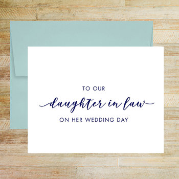 To Our Daughter In Law On Her Wedding Day Card