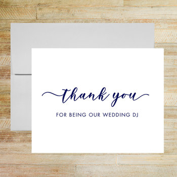 Thank You for Being Our Wedding DJ - DJ Appreciation Card
